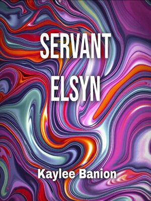 cover image of Servant Elsyn
